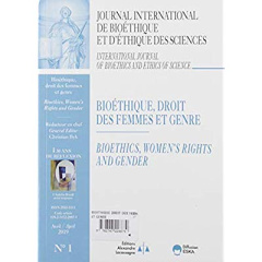BIOETHIQUE, DROIT DES FEMMES ET GENRE-JIB VOL 30 N 1-2019-30 ANS DE REFLEXION - JOURNAL INTERNATIONA - EDITIONS ESKA