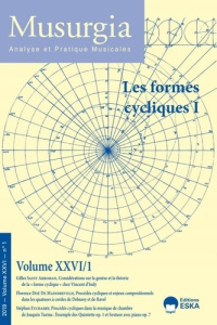 Musurgia Volume XXVI N° 1/2019 : Les formes cycliques - EDITIONS ESKA