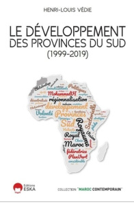 Le développement des provinces du sud (1999-2019). 2019 - Védie Henri-Louis