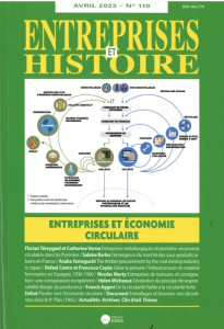 Entreprises et Histoire N° 110, avril 2023 : Entreprise et économie circulaire. Edition 2023 - Kebabtchieff Serge