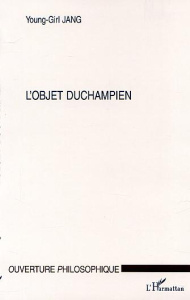 L'objet duchampien - Jang Young-Girl
