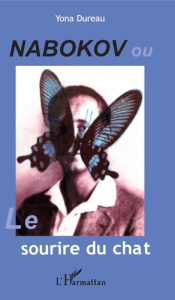 Nabokov ou le sourire du chat - Dureau Yona