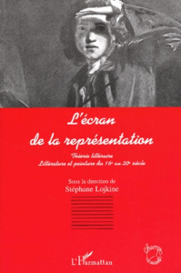 L'écran de la représentation - Lojkine Stéphane