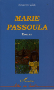 Marie Passoula - Zélé Dieudonné