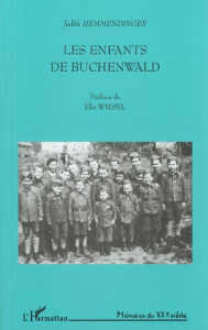 Les enfants de Buchenwald - Hemmendinger Judith