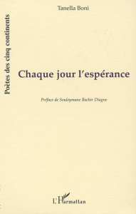 CHAQUE JOUR L'ESPÉRANCE - Boni Tanella