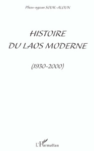 Histoire du Laos moderne (1930-2000) - Souk-Aloun Phou-Ngeun
