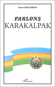 Parlons karakalpak - Doniyorova Saodat