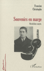 Souvenirs en marge - Christophe Francine