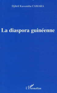 La diaspora guinéenne - Camara Kassomba