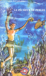 Le pêcheur de perles - Pouget-Tolu Anne