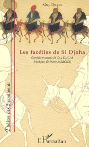 Les facéties de Si Djoha - Dugas Guy