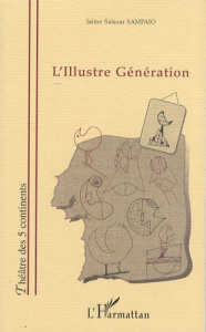 L'Illustre Génération - Salazar Sampaio Jaime