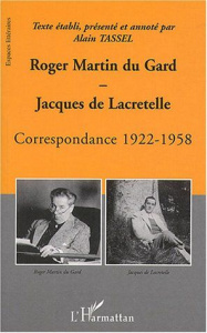 Correspondance 1922-1958 - Martin du Gard Roger ; Lacretelle Jacques de ; Tas