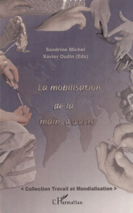 La mobilisation de la main-d'oeuvre - Michel Sandrine