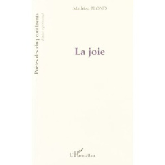 La joie - Blond Mathieu