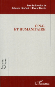 ONG et humanitaire - Siméant Johanna ; Dauvin Pascal