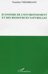 Economie de l'environnement et des ressources naturelles - Thiombiano Taladidia