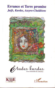 Etudes kurdes N° 7 : Errance et Terre promise. Juifs, Kurdes, Assyro-Chaldéens - Van Bruinessen Martin ; Nezan Kendal ; Marcellesi