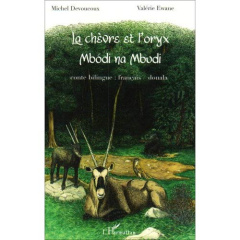 La chèvre et l'oryx. À partir de 6 ans - Ewane Valérie
