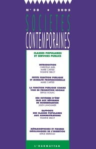 Sociétés contemporaines N° 58, 2005 : Classes populaires et services publics - Avril Christelle ; Cartier Marie ; Siblot Yasmine