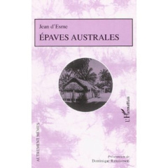 Epaves Australes - D'esme Jean