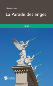 La parade des anges - Gourion Elie