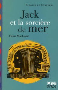 Jack et la sorcière de mer - MacLeod Fiona