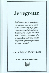 Je regrette - Rouillan Jann-Marc