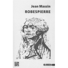 Robespierre - Massin Jean ; Chappey Jean-Luc