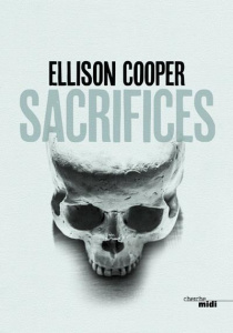 Sacrifices - Cooper Ellison ; Colin Kapen Cindy