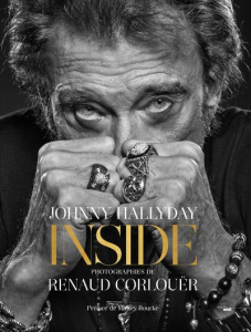 Johnny Hallyday inside - Corlouër Renaud ; Rourke Mickey