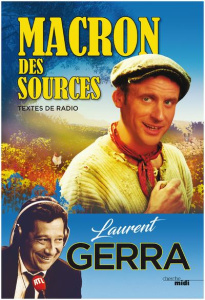 Macron des sources - Gerra Laurent ; Calvi Yves ; Verdière Jérôme de ;
