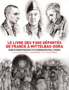 Le livre des 9000 deportés de France à Mittelbau-Dora - Thiery Laurent ; Filippetti Aurélie