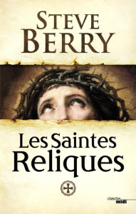 Les saintes reliques - Berry Steve