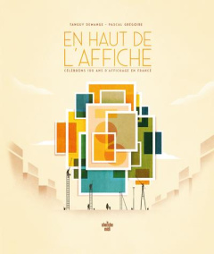 En haut de l'affiche - Demange Tanguy ; Grégoire Pascal