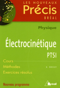 Electrocinétique PTSI - Rosset G