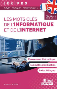 Les mots clés de l’informatique et d’Internet - Rosard Frédéric