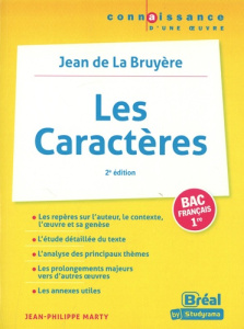 Les caractères . Jean de La Bruyère, 2e édition - Marty Jean-Philippe