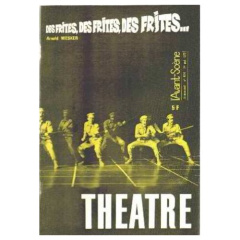 Des frites,des frites,des frites - le centenaire - Wesker Arnold