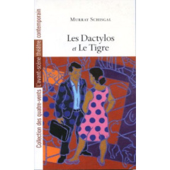 Les dactylos, le tigre - Schisgal Murray
