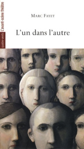 L'un dans l'autre - Fayet Marc