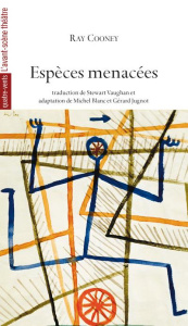 Espèces menacées - Cooney Ray ; Vaughan Stewart ; Blanc Michel ; Jugn