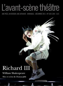 L'Avant-scène théâtre N° 1393, Décembre 2015 : Richard III - Shakespeare William ; Jolly Thomas