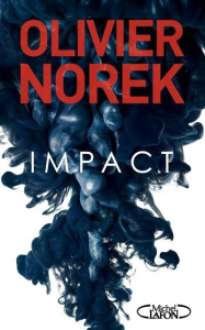 Impact - Norek Olivier