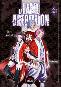 La lame de la rebellion Tome 2 - Tsubaki Taro ; Buon Fabrice