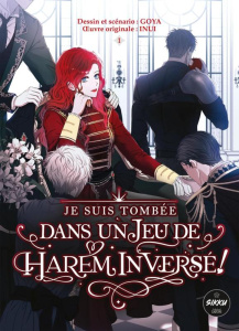 Je suis tombée dans un jeu de harem inversé Tome 1 - Goya ; Inui