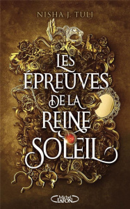 Les artefacts d'Ouranos Tome 1 : Les épreuves de la reine Soleil - Tuli Nisha J. ; Riveline Anath