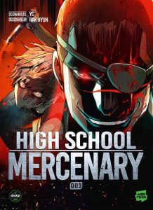 High School Mercenary Tome 3 - Hyun Rak ; Yc