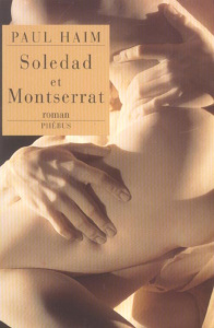 Soledad et Montserrat - Haim Paul